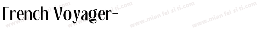 French Voyager字体转换